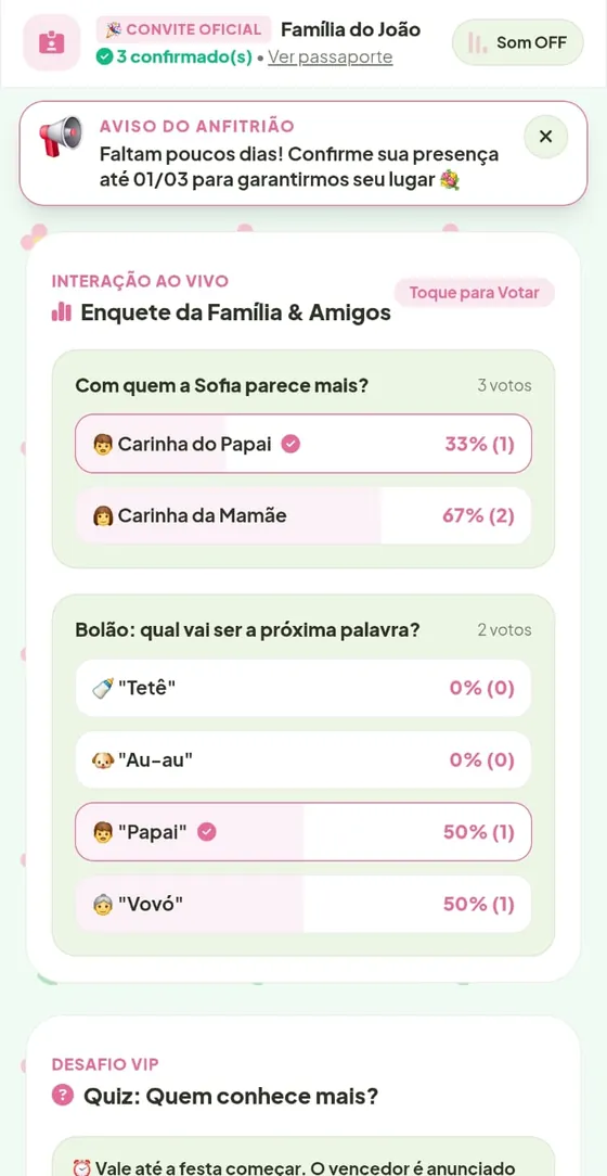 Enquete Com quem a Sofia parece mais, com votos em porcentagem, e bolão da próxima palavra
